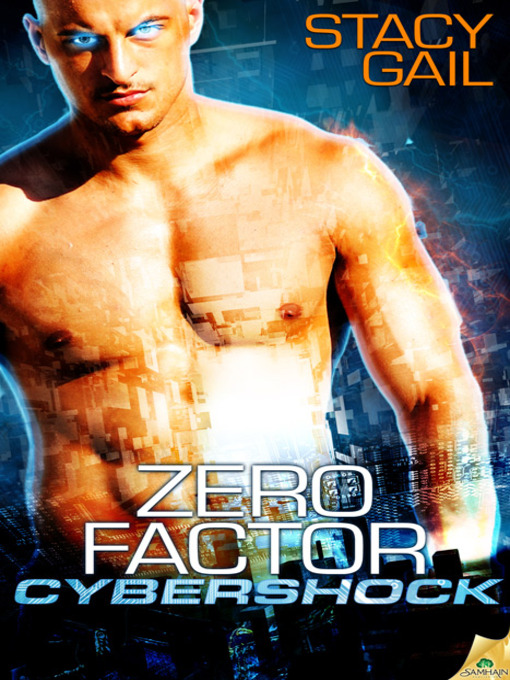 Title details for Zero Factor by Stacy Gail - Available